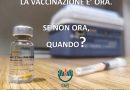 Vaccini: ”Se non ora, quando?”