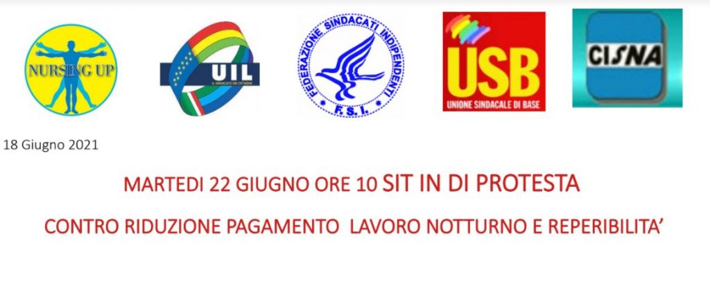 Martedì 22 giugno ore 10, sit in di protesta contro riduzione pagamento lavoro notturno e reperibilità