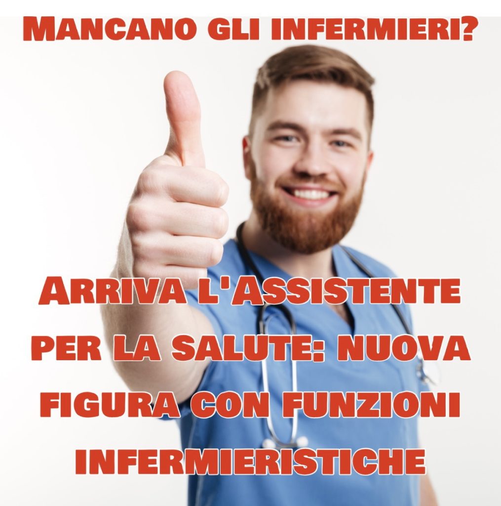 Mancano gli infermieri? Arriva l’Assistente per la salute: una nuova figura con funzioni infermieristiche